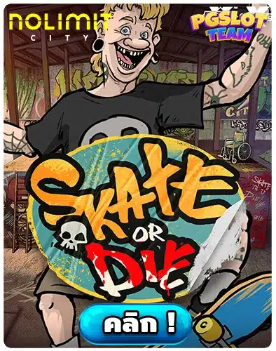 Skate or Die